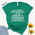 Funny December Birthday T-Shirt: Christmas Holiday Tee