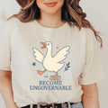 Funny Goose Become Ungovernable Shirt,Trending Unisex Tee Shirt,Unique Shirt Gift,Cute Chaotic Goose Sweatshirt,Anti Rules Aesthetic Hoodie