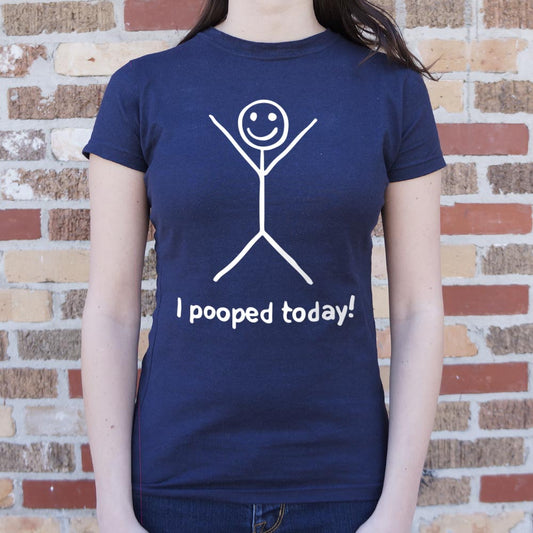 I Pooped Today 6dollarshirts T Shirt Clean Design