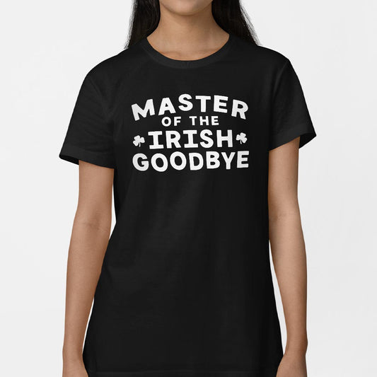 Irish Goodbye T Shirt Premium Print