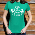 Life Uh Finds A Way 6dollarshirts T Shirt US Trend