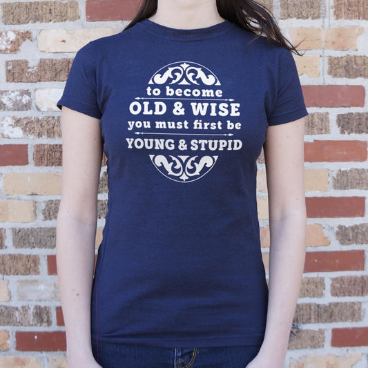 Old And Wise 6dollarshirts T Shirt Premium Print