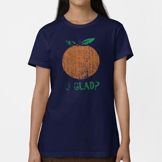 Orange U Glad 6dollarshirts T Shirt Clean Design