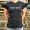 Polytheism T Shirt US Trend