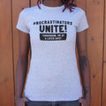 Procrastinators Unite T Shirt Clean Design