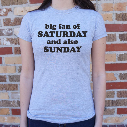 Saturday Sunday 6dollarshirts T Shirt Everyday Wear