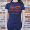 Sorry For All The Things 6dollarshirts T Shirt Minimal Style