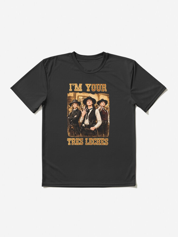 Sophie-Caitlin I’m Your Tres Leches Vintage Active T-Shirt