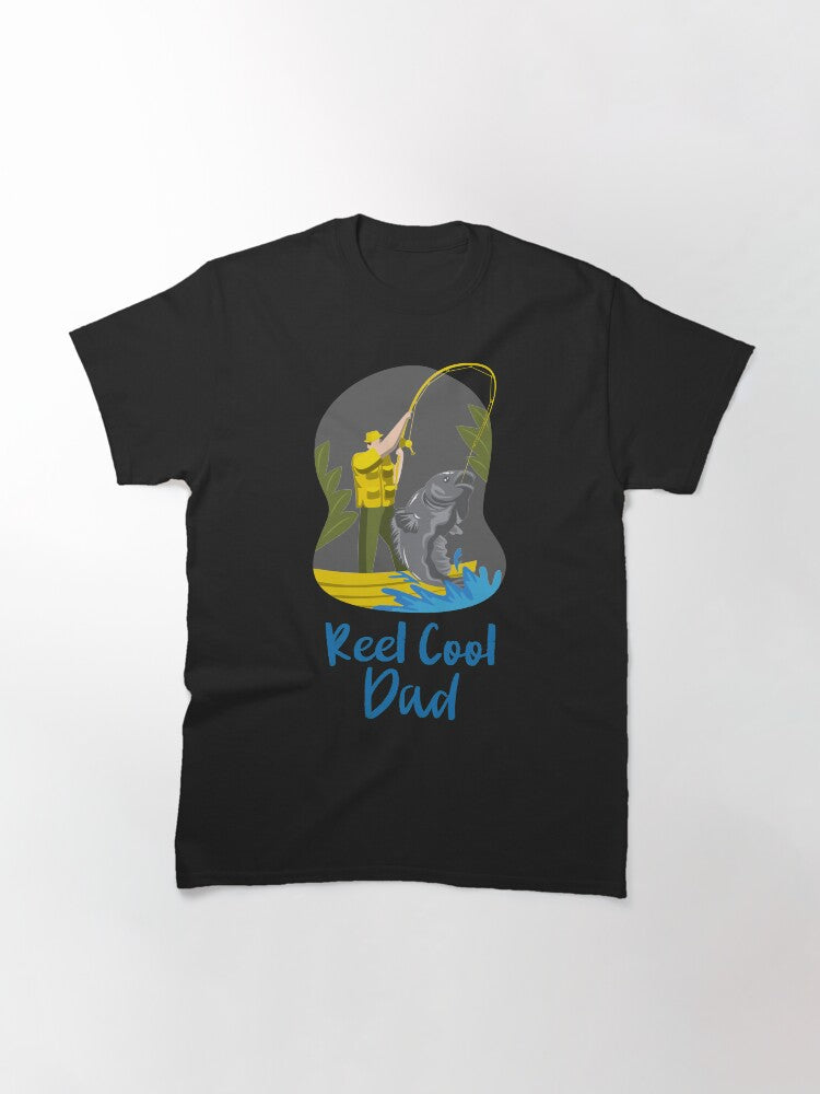 T Shirt Reel Cool Dad Design Classic