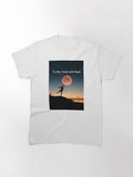 T Shirt To The Moon And Back Classic