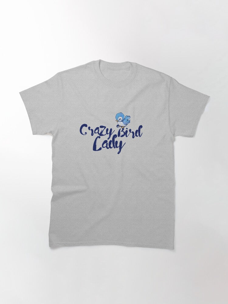Crazy Bird Lady Classic T Shirt Minimal Style