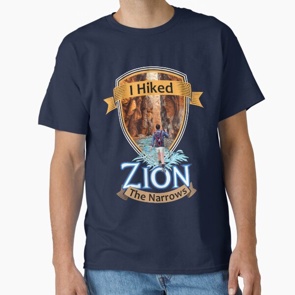 Zion National Park Utah I Hiked The Narrows Retro Vintage Badge style design Classic T-Shirt for Sale by SunNoonPark