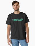 id rather be reading sports romance Classic T Shirt T Shirt Streetwear Style Limited Drop Feel