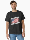 Political Patriotic Pro America, Anti Trump Great unisex adult T- Shirt Classic T-Shirt