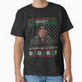 Grace She Passed Away 30 Years Ago Ugly Christmas Classic T-Shirt for Sale by achusbiskrik