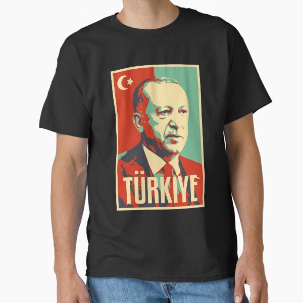 Turkiye Erdogan AKP Turkey Politician Patriot Gift Classic T-Shirt for Sale by TheAplus