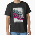 Hip Hop Will Never Die Classic T-Shirt for Sale by soebekhi