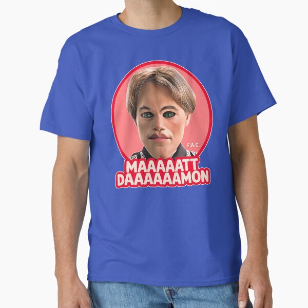 MAAAATT DAAAAMON Classic T-Shirt for Sale by ourkid