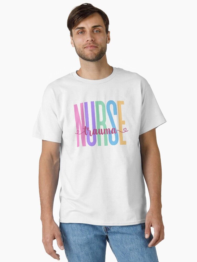 Trauma Nurse Classic T Shirt