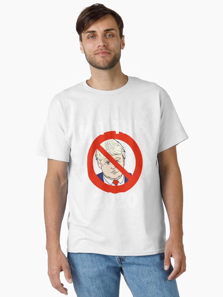 Not This Election Donald Classic T-Shirt