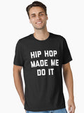 Hip Hop Do It Music Quote Essential T Shirt T Shirt Premium Print Daily Wear