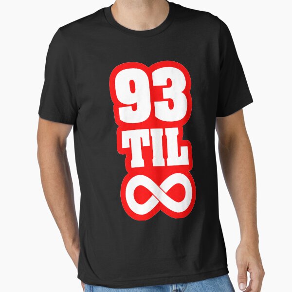 93 Til Essential T-Shirt for Sale by StrictlyDesigns
