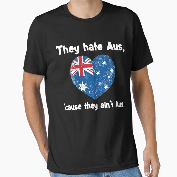 Funny Australia Shirt - Australian Flag Shirt - Australia Day Shirt - The Hate Aus 'Cause They Ain't Aus  Essential T-Shirt for Sale by Galvanized
