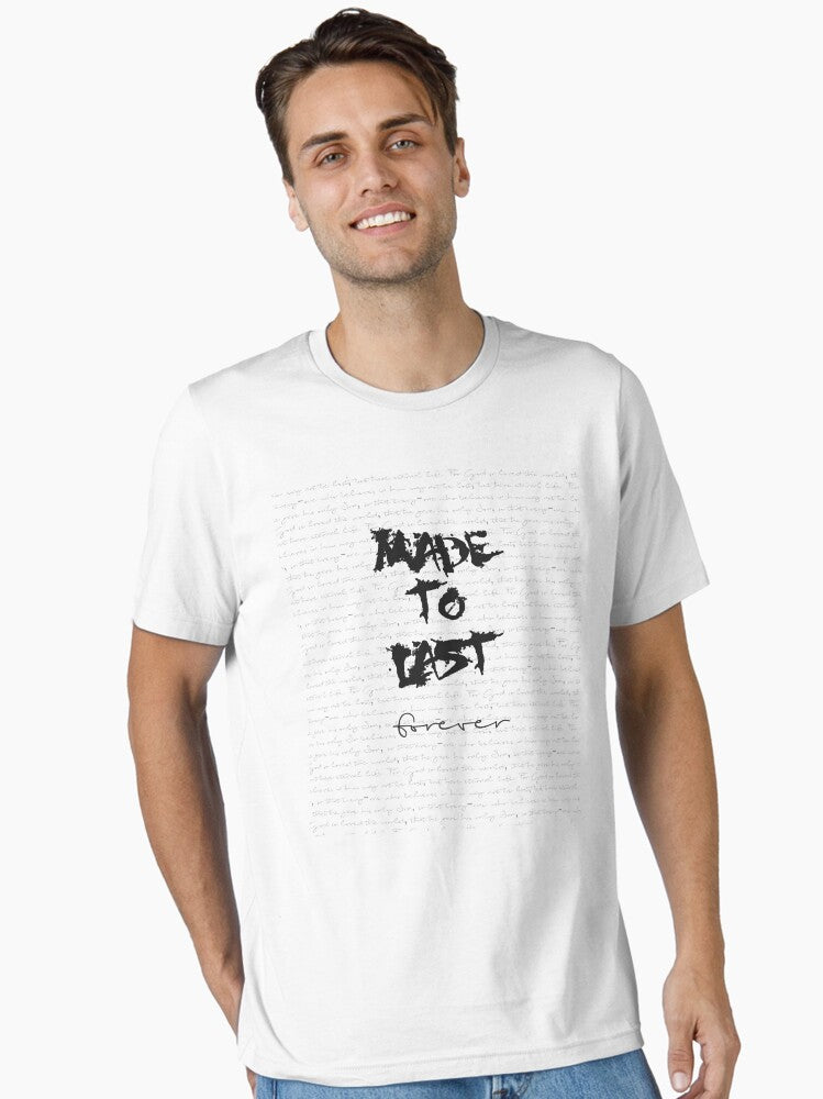 Made to Last Forever with Background Text from John 3 verse 16 Essential T Shirt T Shirt Premium Quality Fan Favorite