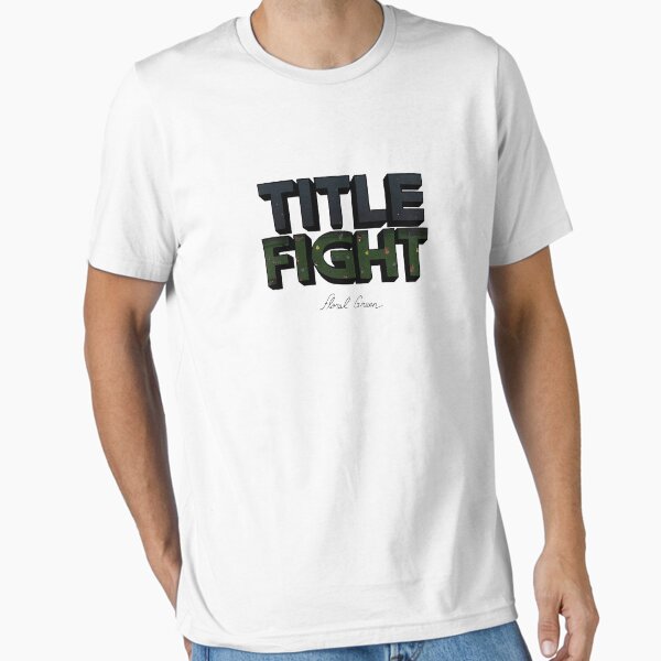 Title Fight Floral Green Essential T-Shirt for Sale by Ronen12