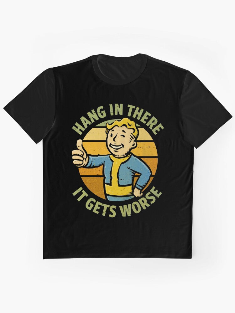 It Gets Worse Graphic T Shirt Gift Ready