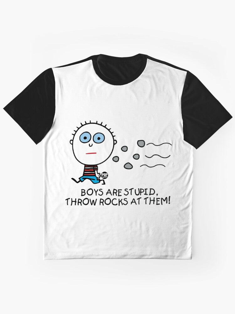 Boys Are Stupid Throw Rocks At Them Graphic T Shirt Gift Ready
