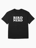 Bird Nerd Birder Watcher Birdwatching Oversized T Shirt Gift Ready