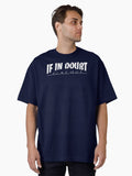 If In Doubt Flat Out Oversized T Shirt T Shirt Viral TikTok Daily Wear