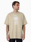 SQUAD Today We Eat Ramen Oversized T Shirt T Shirt Comfort Fit Funny Gift