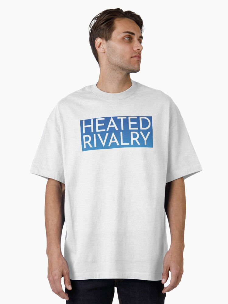 Heated rivalry Oversized T Shirt T Shirt High Search Demand Limited Drop Feel