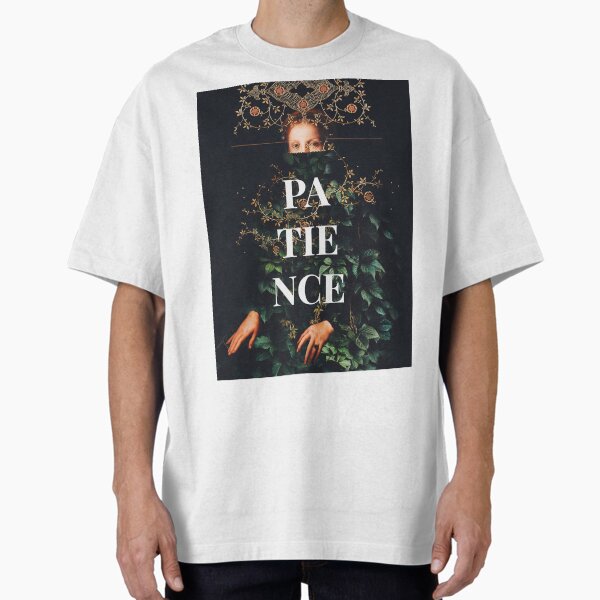 Patience Oversized T-Shirt for Sale by FrankMoth