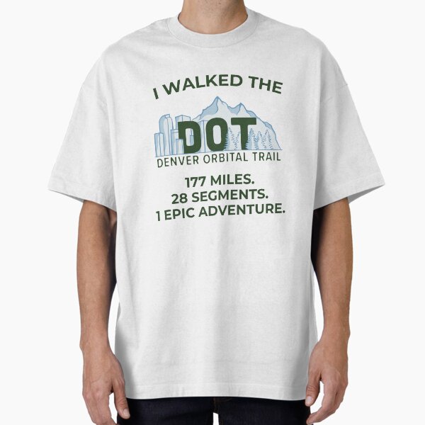 DOT Finisher Celebration Oversized T-Shirt for Sale by DenverOrbital