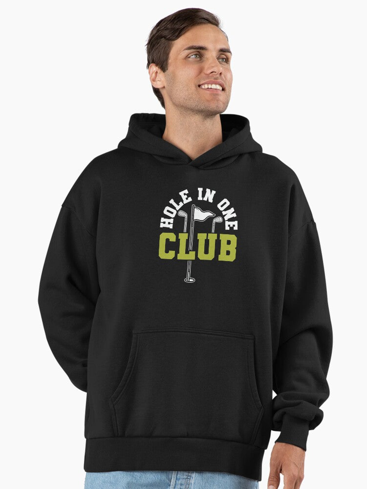 Hole In One Club Golfing Quote Premium Oversized Hoodie Hoodie Streetwear Style Gift Ready