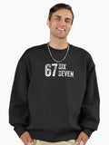 67 Six Seven (White) Premium Oversized Sweatshirt | Premium Unisex T-Shirt, Trending Graphic Tee