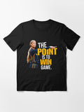 The Point Is To Win Game Funny Basketball Essential T-Shirt