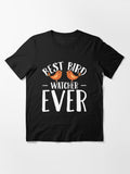 Best Bird Watcher Ever Birdwatching Essential T Shirt Clean Design