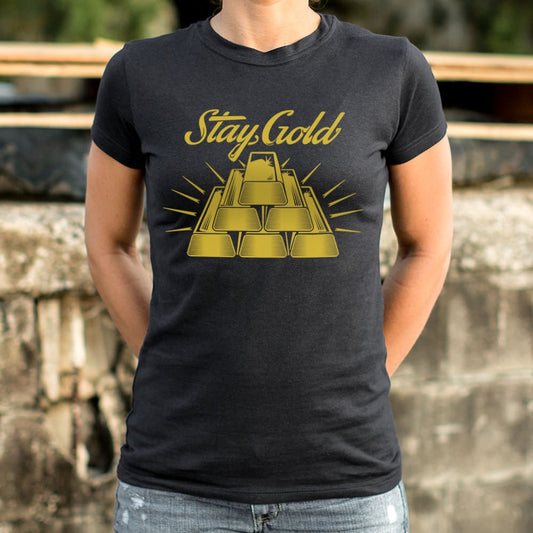 Stay Gold T Shirt Gift Ready