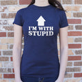 I M With Stupid T Shirt Premium Print