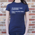 Too Weak Notice 6dollarshirts T Shirt Gift Ready
